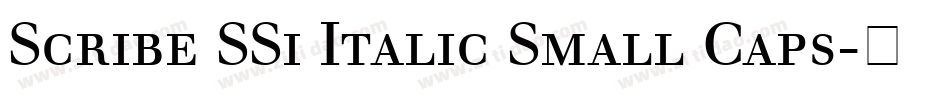 Scribe SSi Italic Small Caps字体转换